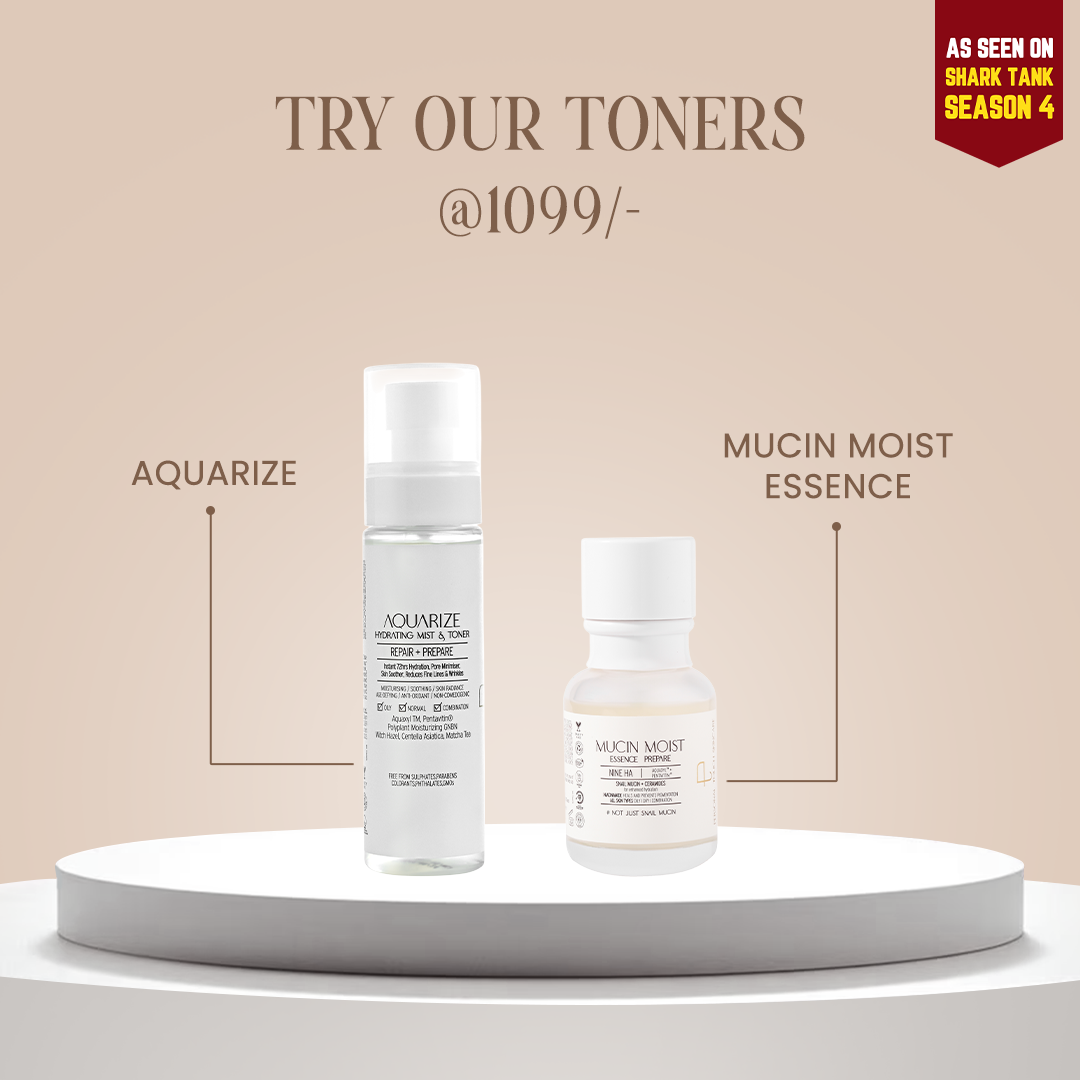 TRY OUR TONERS - AQUARIZE & MUCIN ESSENCE